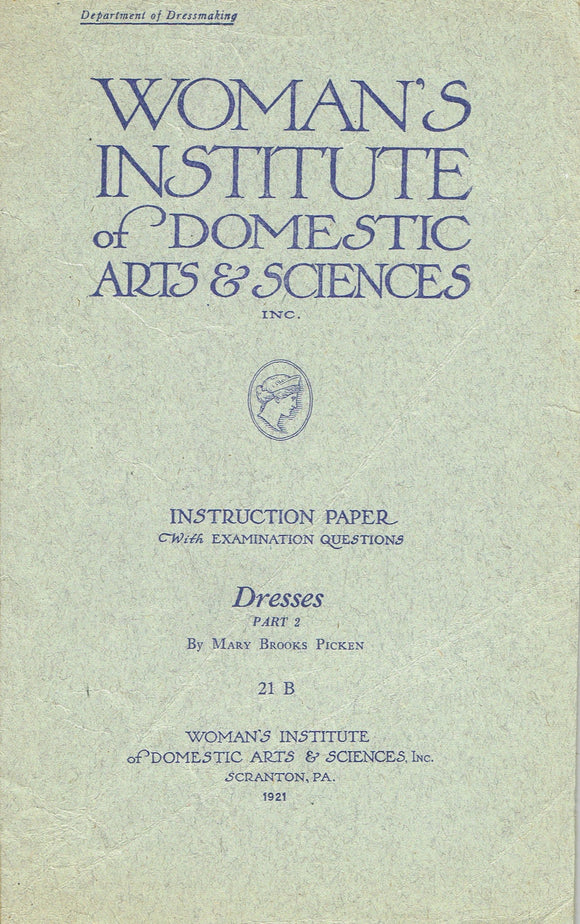 1920s Mary Brooks Picken Woman's Institute Sewing Book 21B Dresses Part 2