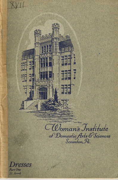 1920s Mary Brooks Picken Woman's Institute Sewing Book 21 A-4 Dresses Part 1