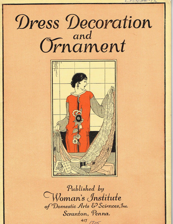 1920s Mary Brooks Picken Woman's Institute Sewing Book 417 Dress Decoration