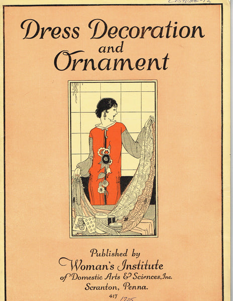 1920s Mary Brooks Picken Woman's Institute Sewing Book 417 Dress Decoration