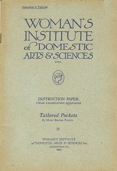 1920s Mary Brooks Picken Woman's Institute Sewing Book 15 Tailored Pockets 1922ed