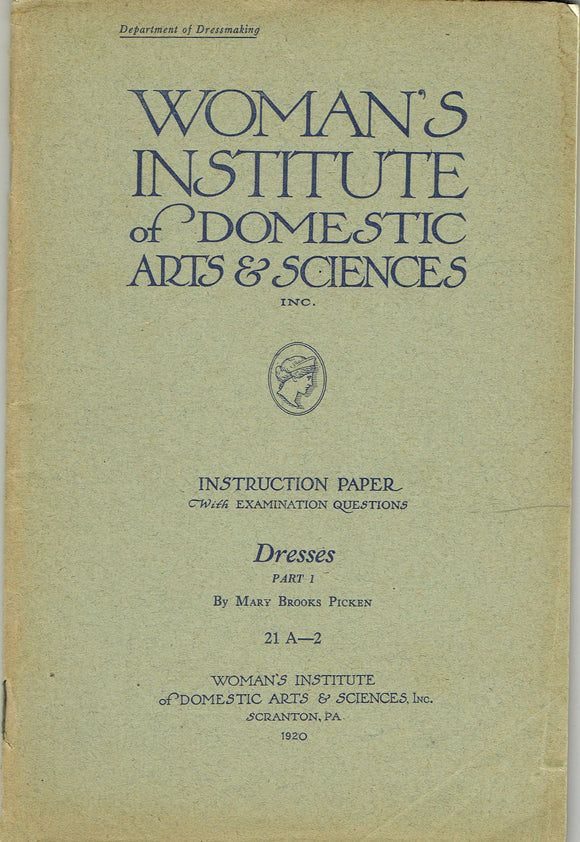 1920s Brooks Picken Womans Institute Sewing Book 21 A-2 Dresses Part 1