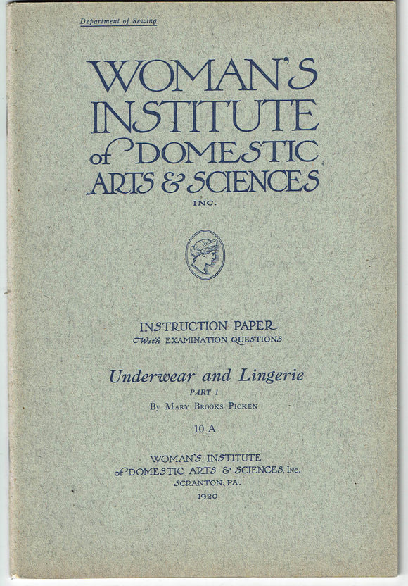 1920s Mary Brooks Picken Woman's Institute Sewing Book 10A Underwear & Lingerie