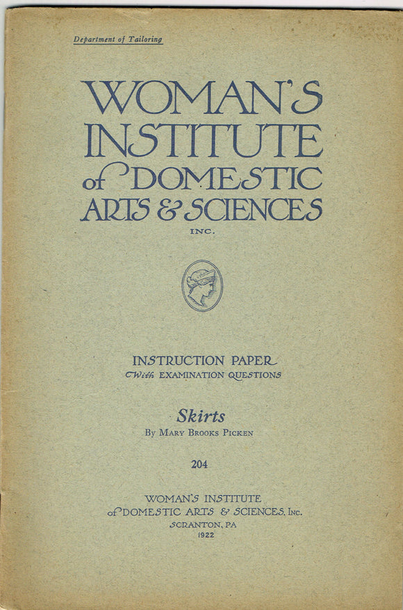 1920s Mary Brooks Picken Woman's Institute Sewing Book 204 Skirts 1921 Edition