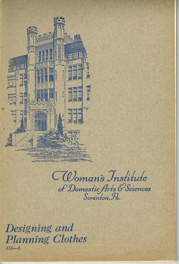 1920s Mary Brooks Picken Woman's Institute Sewing Book 415-2 Designing and Planning Clothes